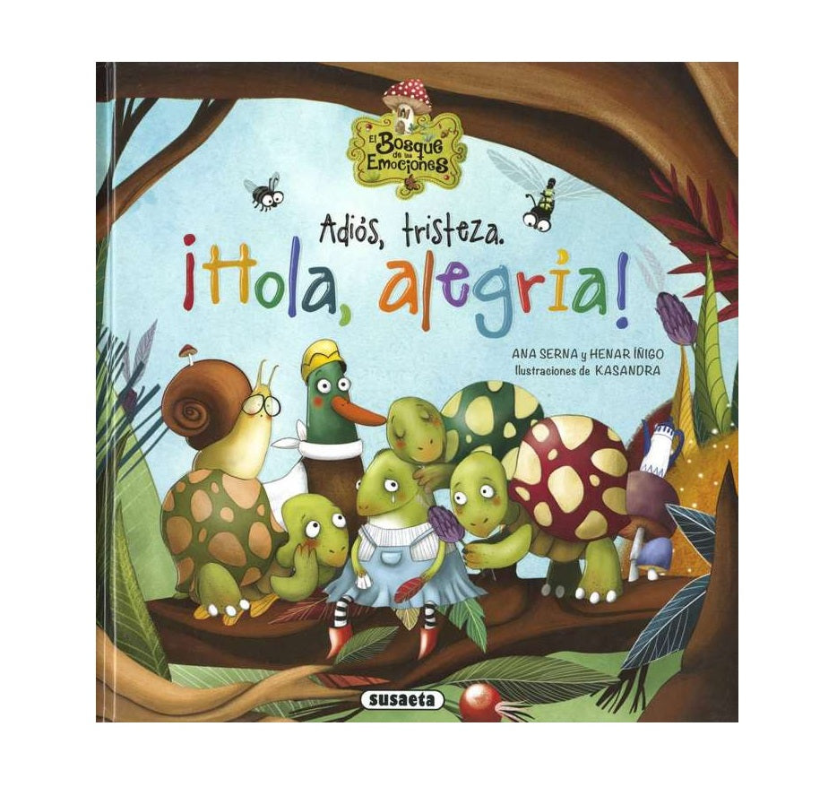 Adios tristeza hola alegria libro infantil